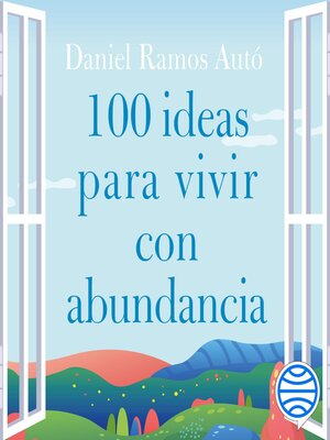 100 ideas para vivir con abundancia - Audiobook